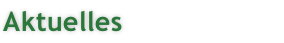 Aktuelles
