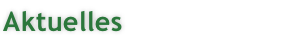 Aktuelles
